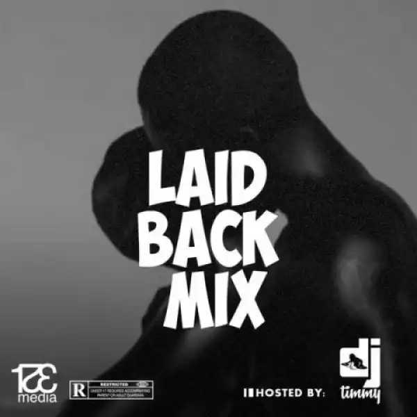 DJ Timmy - Laid Back Mixtape